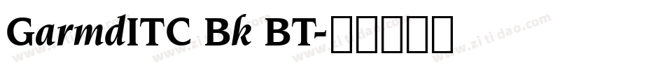 GarmdITC Bk BT字体转换